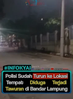 Polisi Turun ke Lokasi Diduga Tawuran di Bandar Lampung, Warga Sempat Resah