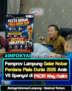 Pemprov Lampung Gelar Nobar Perdana Piala Dunia 2026 di PKOR Way Halim, Ajak Masyarakat Ramaikan Suasana