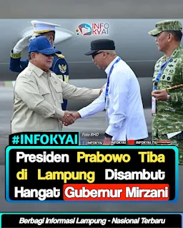 Presiden Prabowo Tiba di Lampung, Disambut Hangat Gubernur Mirzani