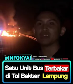 Satu Unit Bus Terbakar di Tol Bakauheni–Terbanggi Besar, Seluruh Penumpang Selamat