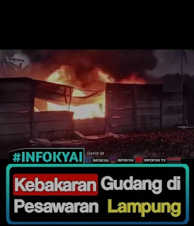 Diduga Gudang Terbakar di Perbatasan Pesawaran Lampung