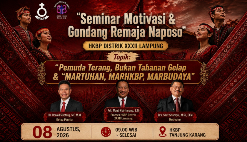 ‎Sabtu, HKBP Distrik XXXII Lampung Gelar Seminar Motivasi dan Gondang Naposo, 530 Peserta Telah Merdaftar