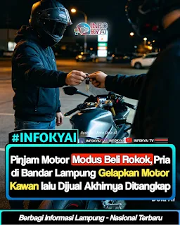 Pinjam Motor Modus Beli Rokok, Pria di Bandar Lampung Gelapkan Motor Kawan lalu Dijual Akhirnya Ditangkap