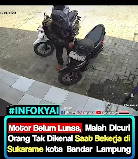 Motor Belum Lunas Malah Dicuri Saat Pemilik Sedang Bekerja di Sukarame Bandar Lampung
