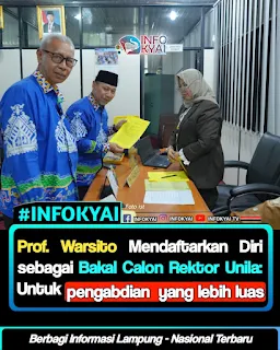 Prof. Warsito Mendaftarkan Diri sebagai Bakal Calon Rektor Unila: Untuk pengabdian yang lebih Luas