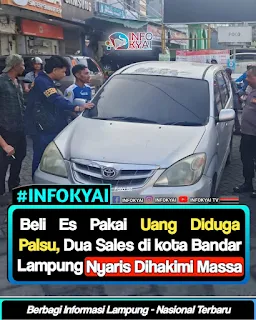 Beli Es Pakai Uang Diduga Palsu, Dia Sales di Kota Bandar Lampung Nyaris Dihakimi Massa