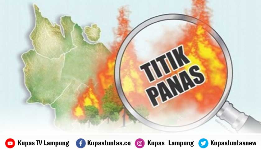 111 Titik Panas Terdeteksi di Wilayah Lampung, Way Kanan Terbanyak