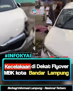 Kecelakaan di Dekat Flyover MBK kota Bandar Lampung