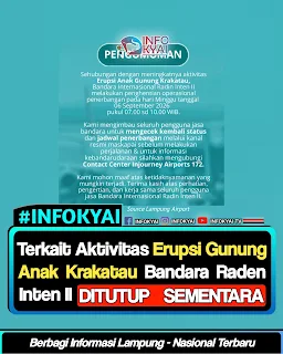Bandara Radin Inten II Ditutup Sementara Dampak Meningkatnya Aktivitas Erupsi Gunung Anak Krakatau