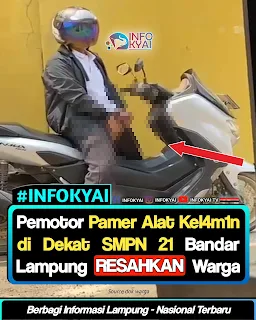 Pemotor Pamer Alat Kelamin di Dekat SMPN 21 Bandar Lampung, Warga Resah