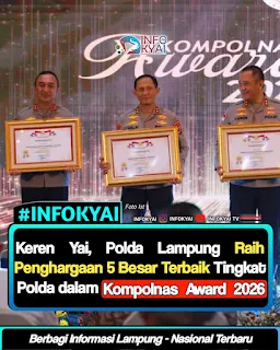 Keren Yai Polda Lampung Raih Penghargaan 5 Besar Terbaik Tingkat Polda dalam Kompolnas Award 2026