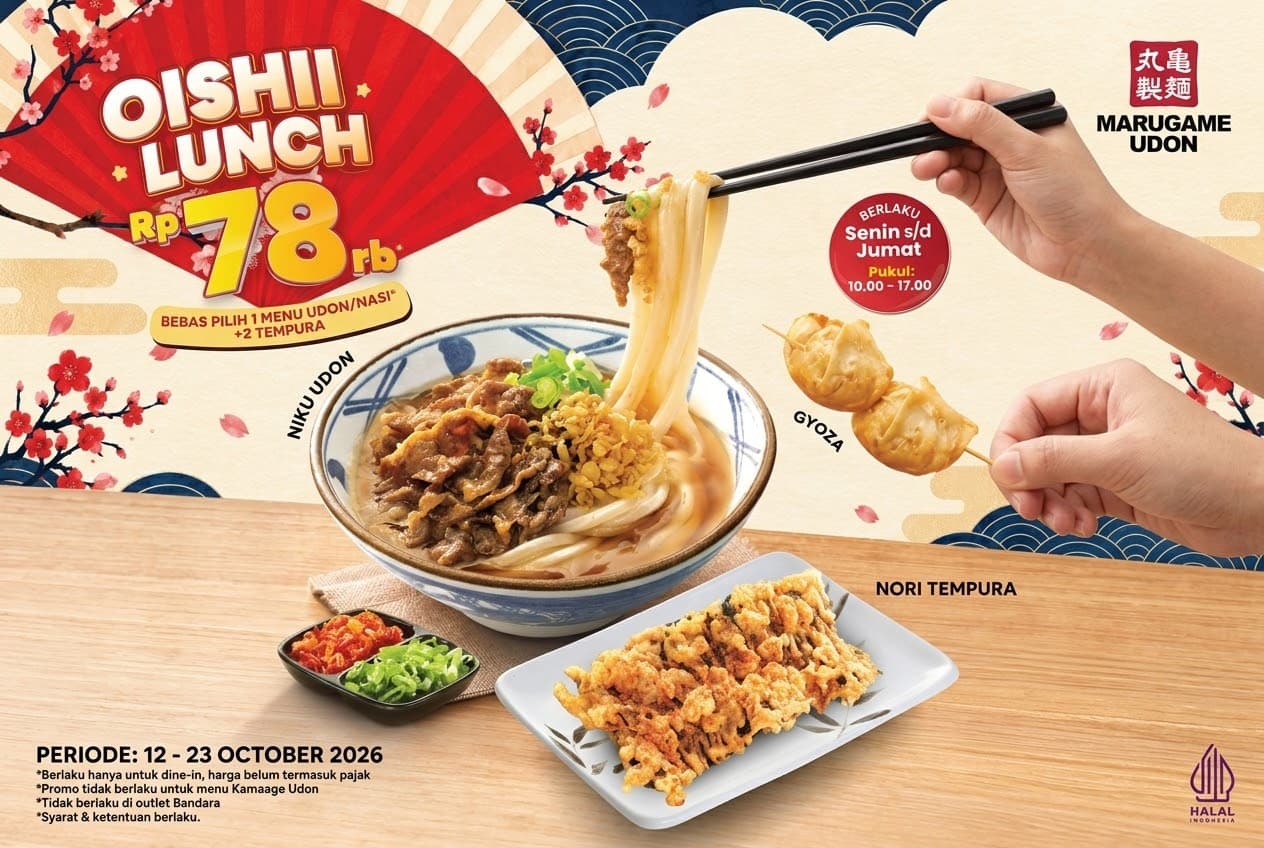 Promo Makan Siang Paket Oishii Lunch Rp78 Ribu, Serbu Diskon di Marugame Udon