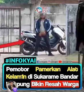 Pemotor Pamerkan Alat Kelamin di Sukarame Bandar Lampung, Bikin Resah Warga