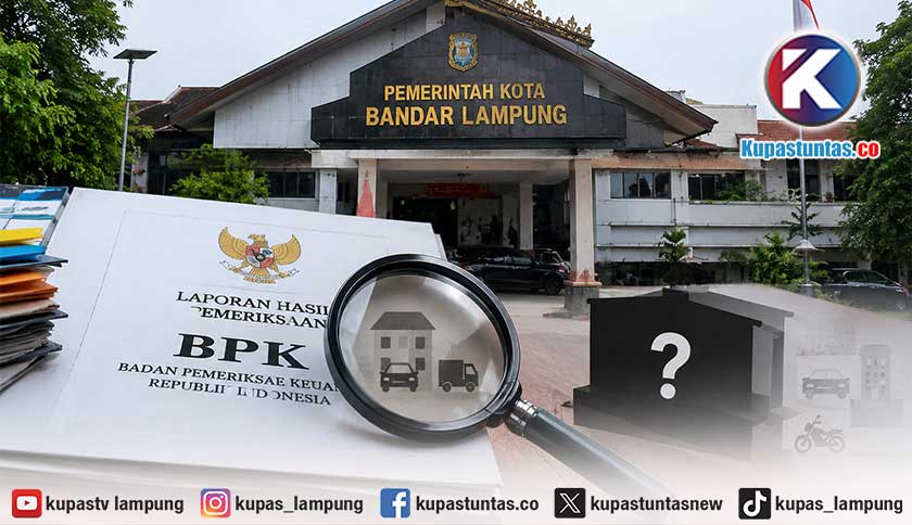 BPK: 820 Aset Pemkot Bandar Lampung Senilai 2,32 Miliar Tak Diketahui Keberadaannya