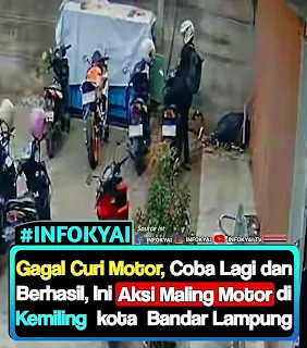 Gagal Curi Motor, Pelaku Coba Lagi dan Berhasil, Aksi Maling di Kemiling Bandar Lampung Terekam CCTV