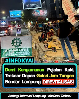 Demi Kenyamanan Pejalan Kaki, Trotoar Depan Galeri Jam Tangan Bandar Lampung Direvitalisasi