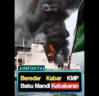 Beredar Kabar KMP Batu Mandi Kebakaran pada Selasa Sore, Asap Disebut Makin Tebal